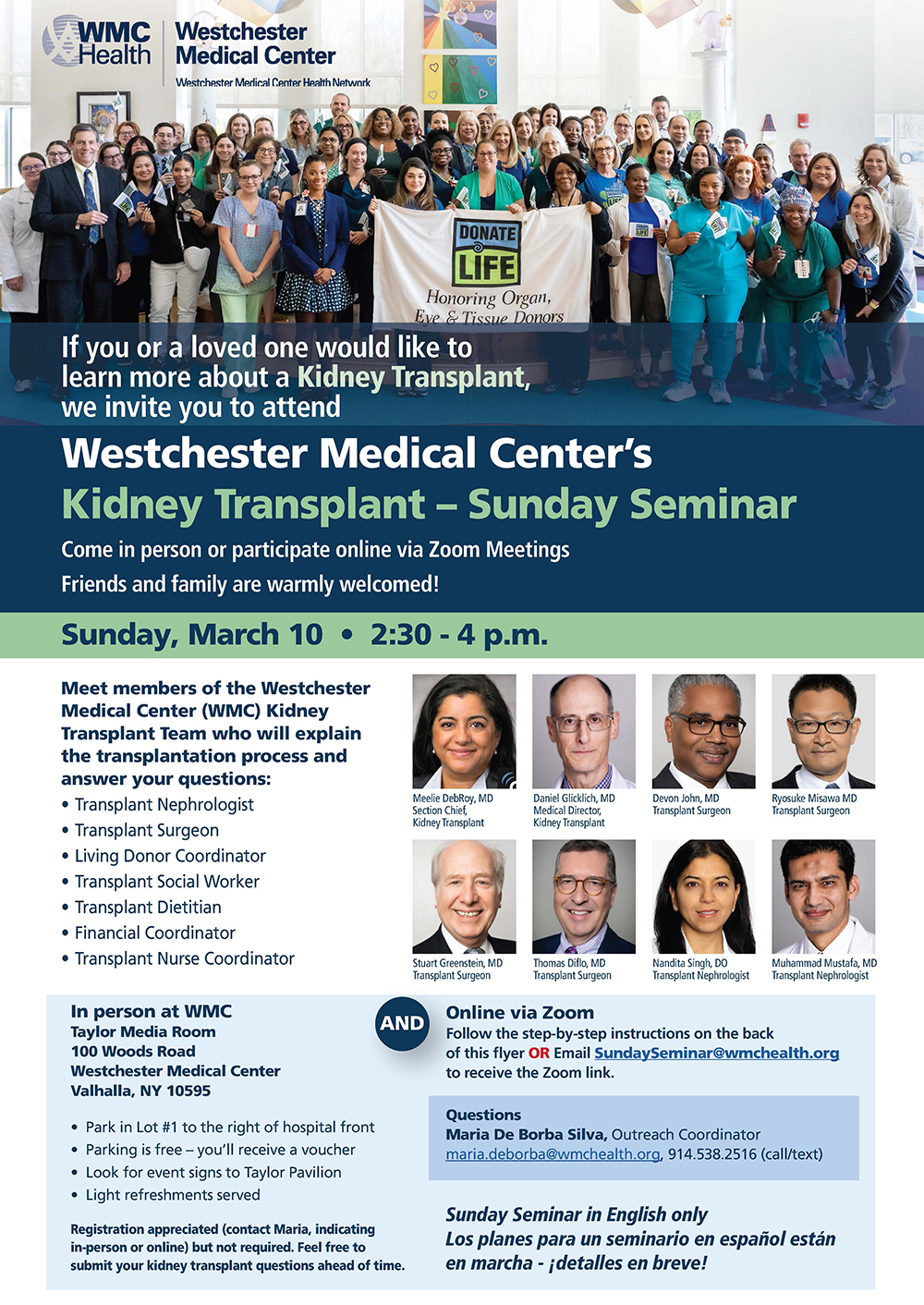 Meet members of the Westchester Medical Center (WMC) Kidney Transplant Team who will explain the transplantation process and answer your questions
